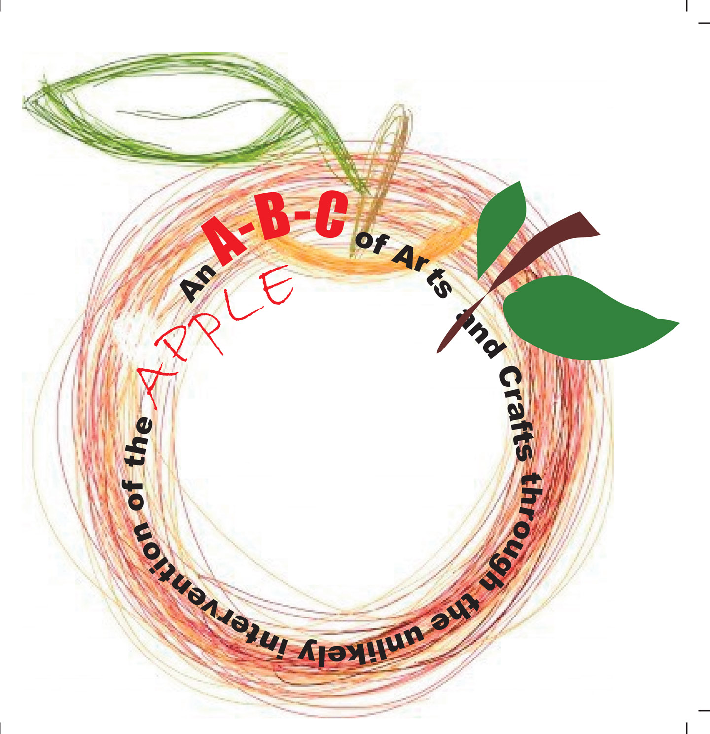 A-Z Book of Arts and Crafts Through the Unlikely Intervention of the Apple